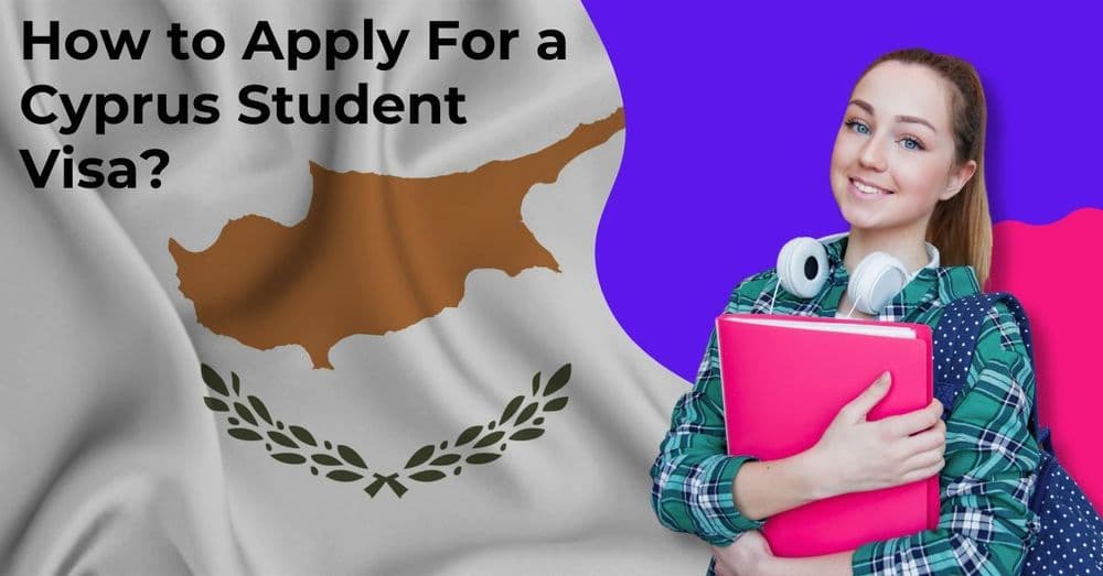 Girl student holding books and headphones stands smiling beside a Cyprus flag background. Text reads, "How to Apply for a Cyprus Student Visa?