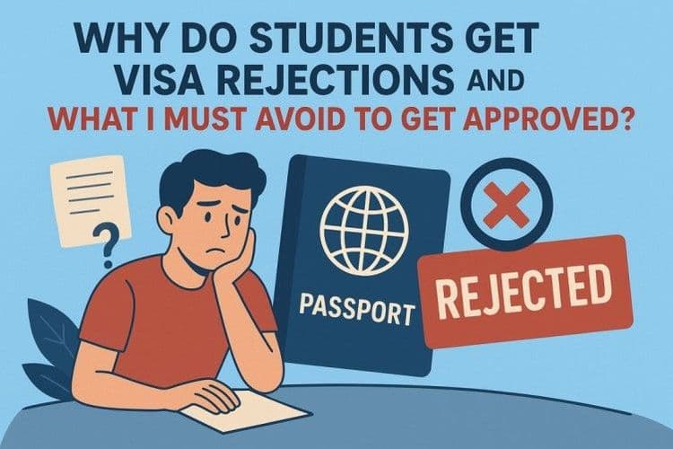 A worried student contemplates visa rejections. A passport icon and a "Rejected" stamp emphasize the issue. Text highlights causes and solutions.